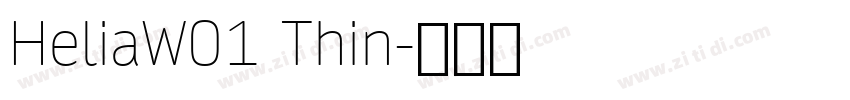 HeliaW01 Thin字体转换